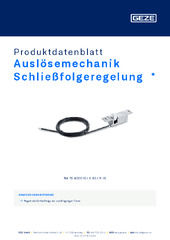 Auslösemechanik Schließfolgeregelung  * Produktdatenblatt DE