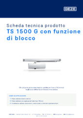 TS 1500 G con funzione di blocco Scheda tecnica prodotto IT