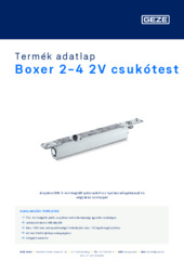 Boxer 2-4 2V csukótest Termék adatlap HU