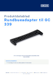 Rundbueadapter til GC 339 Produktdatablad DA