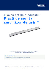 Placă de montaj amortizor de ușă  * Fișa cu datele produsului RO