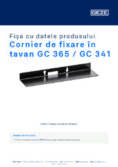 Cornier de fixare în tavan GC 365 / GC 341 Fișa cu datele produsului RO
