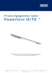 Powerturn IS/TS  * Productgegevens tabel NL