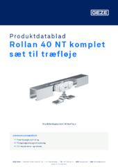 Rollan 40 NT komplet sæt til træfløje Produktdatablad DA