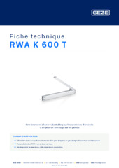 RWA K 600 T Fiche technique FR