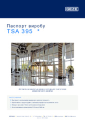 TSA 395  * Паспорт виробу UK