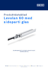 Levolan 60 med sidoparti glas Produktdatablad SV