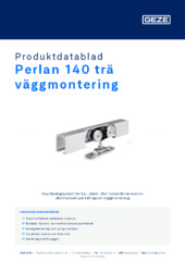 Perlan 140 trä väggmontering Produktdatablad SV