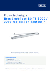 Bras à coulisse BG TS 5000 / 3000 réglable en hauteur  * Fiche technique FR
