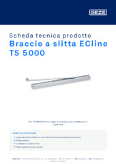 Braccio a slitta ECline TS 5000 Scheda tecnica prodotto IT