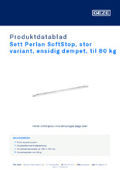Sett Perlan SoftStop, stor variant, ensidig dempet, til 80 kg Produktdatablad NB