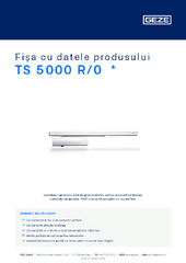 TS 5000 R/0  * Fișa cu datele produsului RO
