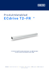 ECdrive T2-FR  * Produktdatablad SV