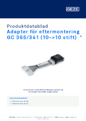 Adapter för eftermontering GC 365/341 (10->10 stift)  * Produktdatablad SV