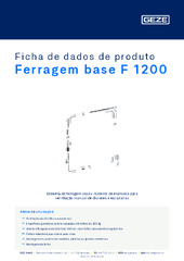 Ferragem base F 1200 Ficha de dados de produto PT