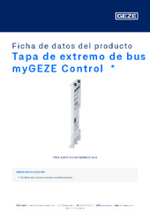 Tapa de extremo de bus myGEZE Control  * Ficha de datos del producto ES