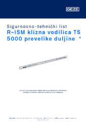 R-ISM klizna vodilica TS 5000 prevelike duljine  * Sigurnosno-tehnički list HR