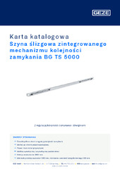 Szyna ślizgowa zintegrowanego mechanizmu kolejności zamykania BG TS 5000 Karta katalogowa PL
