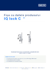 IQ lock C  * Fișa cu datele produsului RO