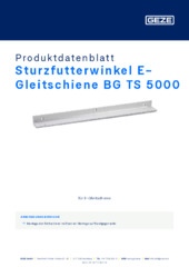 Sturzfutterwinkel E-Gleitschiene BG TS 5000 Produktdatenblatt DE