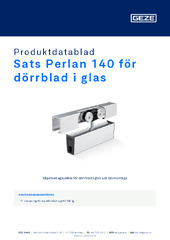 Sats Perlan 140 för dörrblad i glas Produktdatablad SV