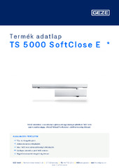 TS 5000 SoftClose E  * Termék adatlap HU