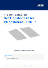 Sett endedeksler klipsdeksel 100  * Produktdatablad NB