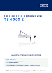 TS 4000 E Fișa cu datele produsului RO