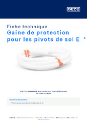 Gaine de protection pour les pivots de sol E  * Fiche technique FR