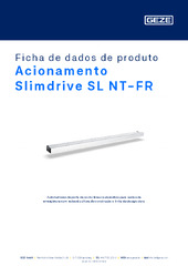 Acionamento Slimdrive SL NT-FR Ficha de dados de produto PT