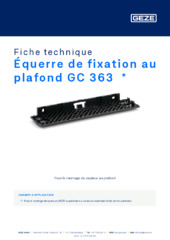 Équerre de fixation au plafond GC 363  * Fiche technique FR