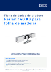 Perlan 140 KS para folha de madeira Ficha de dados de produto PT