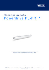 Powerdrive PL-FR  * Паспорт виробу UK