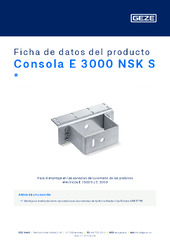 Consola E 3000 NSK S  * Ficha de datos del producto ES