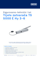 Tijelo zatvarača TS 5000 E Hy 3-6 Sigurnosno-tehnički list HR