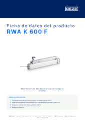 RWA K 600 F Ficha de datos del producto ES