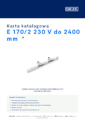 E 170/2 230 V do 2400 mm  * Karta katalogowa PL