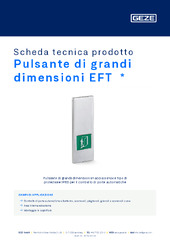 Pulsante di grandi dimensioni EFT  * Scheda tecnica prodotto IT