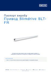 Привод Slimdrive SLT-FR Паспорт виробу UK