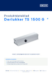 Dørlukker TS 1500 G  * Produktdatablad DA
