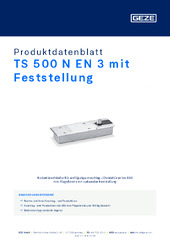 TS 500 N EN 3 mit Feststellung Produktdatenblatt DE