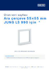 Ara çerçeve 55×55 mm JUNG LS 990 için  * Ürün veri sayfası TR