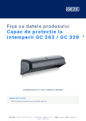 Capac de protecție la intemperii GC 363 / GC 339  * Fișa cu datele produsului RO