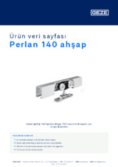 Perlan 140 ahşap Ürün veri sayfası TR