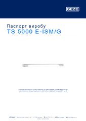 TS 5000 E-ISM/G Паспорт виробу UK