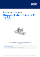 Support de châssis E 1500  * Fiche technique FR