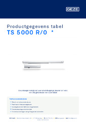 TS 5000 R/0  * Productgegevens tabel NL
