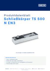 Schließkörper TS 500 N EN3 Produktdatenblatt DE