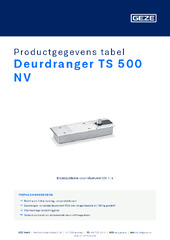 Deurdranger TS 500 NV Productgegevens tabel NL