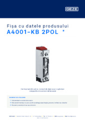 A4001-KB 2POL  * Fișa cu datele produsului RO
